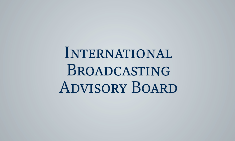 The International Broadcasting Advisory Board – USAGM